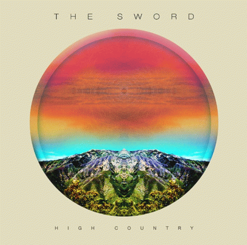 The Sword : High Country (Single)